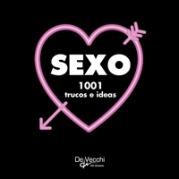 Sexo. 1001 trucos e ideas: 1001 trucos e ideas (Spanish Edition) 1639193375 Book Cover