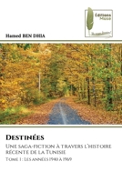 Destinées (French Edition) 6209213294 Book Cover