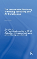 International Dictionary of Heating, Ventilating and Air Conditioning 041915390X Book Cover