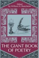 The Giant Book of Poetry: Poets Look at Lust, Betrayal And Lost Love 0976800179 Book Cover