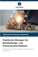 Praktische Übungen für Buchhaltungs- und Finanzrechnersoftware (German Edition) 6206937100 Book Cover
