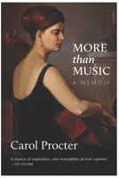 More than Music: An Exceptional Life: A Memoir by Carol Procter B09KN2KMY3 Book Cover