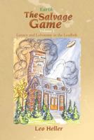Earth: The Salvage Game: Lunacy and Lobotomy in the Leadbelt 1477245219 Book Cover