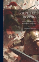 Polyen Et Frontin: Stratagêmes De Frontin 1021307661 Book Cover