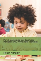 Plan de lecciones del plan de estudios Montessori DAILY NOVIEMBRE 4 semanas B0BVST689L Book Cover