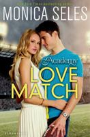 The Academy: Love Match 1599909022 Book Cover