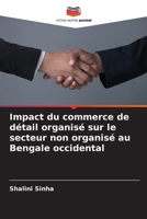 Impact du commerce de d?tail organis? sur le secteur non organis? au Bengale occidental 620538485X Book Cover