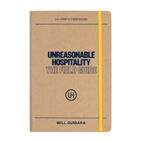 Unreasonable Hospitality: The Field Guide B0FKS4BV4W Book Cover