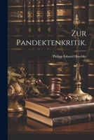 Zur Pandektenkritik. 1022397575 Book Cover