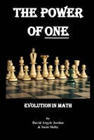 The Power of One : Evolution in Math 1927915228 Book Cover