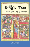 The King's Men: A Story of St. Olaf of Norway 1955402140 Book Cover