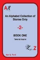 An Alphabet Collection of Stories - Book One 172510928X Book Cover