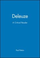 Deleuze: A Critical Reader (Blackwell Critical Readers) 1557865655 Book Cover