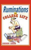 Ruminations on College Life 0743232933 Book Cover
