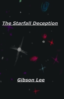 The Starfall Deception B0DXF9G9M2 Book Cover
