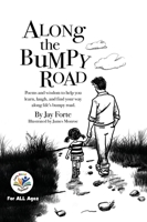 Along the Bumpy Road: Poems and Wisdom to Help You Learn, Laugh, and Find Your Way along Life's Bumpy Road (Let's Read Together) 173502144X Book Cover