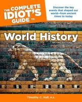 The Complete Idiot's Guide to World History 1615641483 Book Cover