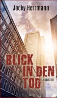 Blick in den Tod: Liebeskrimi 3734534127 Book Cover