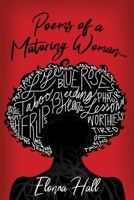 Poems of a Maturing Woman... Volume 1 035951765X Book Cover