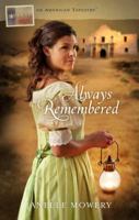 Always Remembered 1609367472 Book Cover