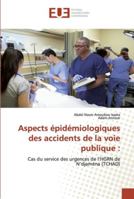 Aspects épidémiologiques des accidents de la voie publique 6202533048 Book Cover
