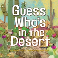 Guess Who's in the Desert 1933855797 Book Cover