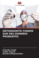 ORTHODONTIE FONDÉE SUR DES DONNÉES PROBANTES (French Edition) B0CHL47Q8M Book Cover