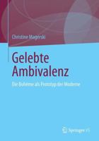 Gelebte Ambivalenz: Die Boheme ALS Prototyp Der Moderne 3658033495 Book Cover