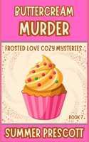 Buttercream Murder 179676955X Book Cover