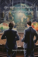 Das Wertpapiererwerbs und Übernahmegesetz 9986341388 Book Cover