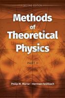 Methods of Theoretical Physics: Part II: Second Edition 0486828352 Book Cover