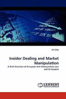 Insider Dealing and Market Manipulation 3843350043 Book Cover
