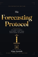 The Forecasting Protocol - Volume III: The Lightkeepers B0H97WB2WM Book Cover