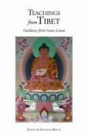 Teachings From Tibet: Guidance From Great Lamas 1891868152 Book Cover