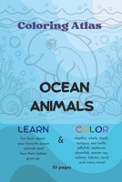 OCEAN ANIMALS: Coloring Atlas, Coloring Book for Kids, Educational Book for Kids (Coloring stories) B0CRMKHDYJ Book Cover