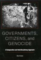 Governments, Citizens, and Genocide: A Comparative and Interdisciplinary 0253338492 Book Cover