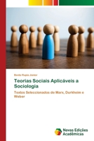 Teorias Sociais Aplicáveis a Sociologia (Portuguese Edition) 620675832X Book Cover