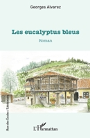 Les eucalyptus bleus (Rue Des Écoles) (French Edition) 2140295412 Book Cover