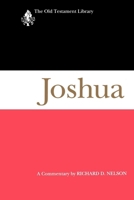 Joshua: A Commentary (Old Testament Library) 0664226663 Book Cover
