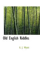 Old English Riddles 1016154232 Book Cover