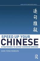Speed Up Your Chinese: Strategies to Avoid Common Errors 0415501520 Book Cover