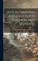 Aids in Drawing and Design for Teachers and Students 1013389735 Book Cover