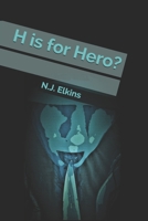 H is for Hero? null Book Cover