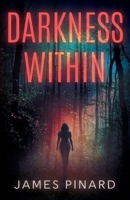 Darkness Within B0HBN8YN33 Book Cover