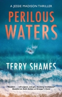 Perilous Waters (A Jessie Madison thriller) 1448313759 Book Cover