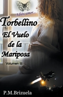 Torbellino: El Vuelo de la Mariposa B0B9LMWCXL Book Cover