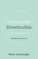 Coping with Diverticulitis 0859699854 Book Cover