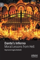 Dante's Inferno : Moral Lessons from Hell 3030407705 Book Cover