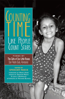 Counting Time Like People Count Stars: Poems by the Girls of Our Little Roses, San Pedro Sula, Honduras 1882688554 Book Cover