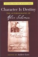 Character Is Destiny 0472113674 Book Cover